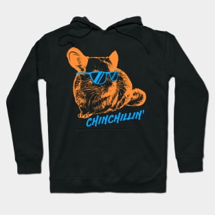 Funny Chinchillin graphic for Chinchilla Owners Hoodie